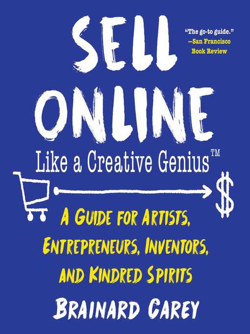 Title details for Sell Online Like a Creative Genius by Brainard Carey - Available
